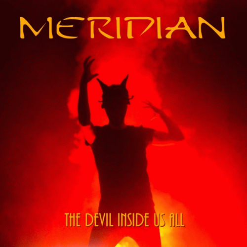 Meridian (DK) : The Devil Inside Us All